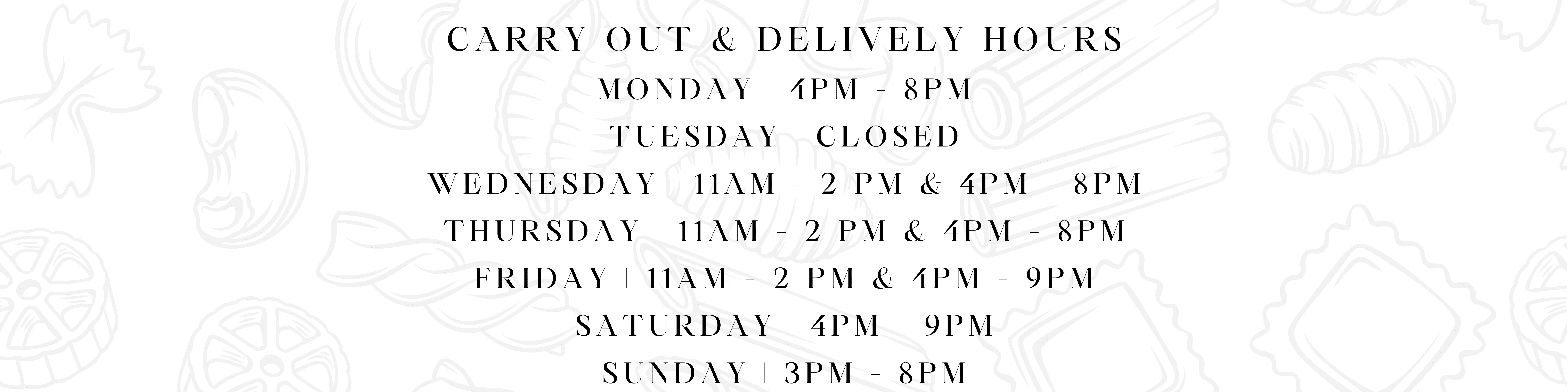 Carry Out & Delivery Hours 2022